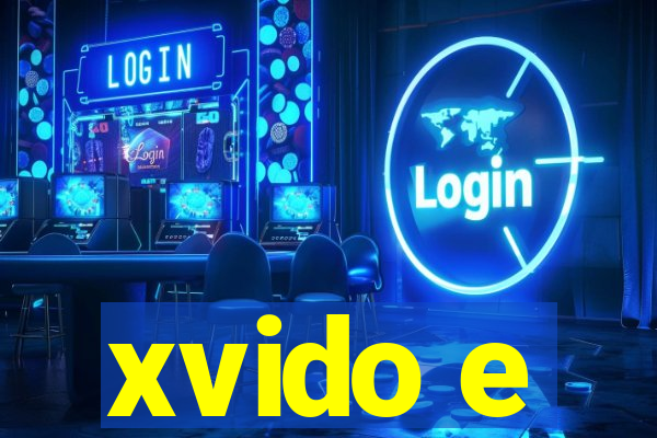 xvido e